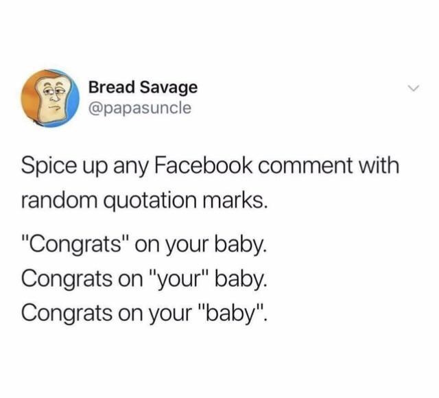 any-facebook-comment-with-random-quotation-marks-congrats-on-baby-congrats-on-baby-congrats-o...jpeg