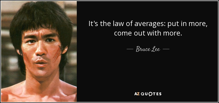 bruceleelawofaveragesquote.jpg