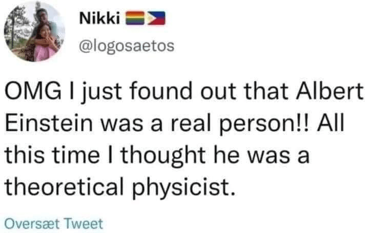 found-out-albert-einstein-real-person-all-this-time-thought-he-theoretical-physicist-oversæt-t...png