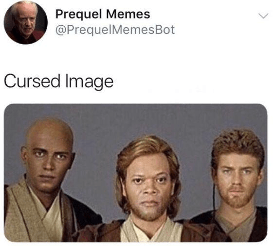 prequel-memes-prequelmemesbot-cursed-image.png