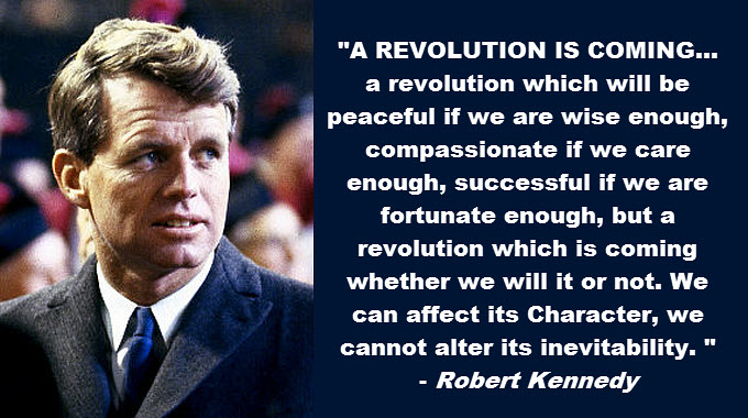 Robert-Kennedy-a-revolution-is-coming.jpg.jpeg