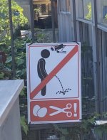 This sign in Italy. Don’t pee here or we’ll cut off your balls.jpeg