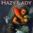 Hazy Lady